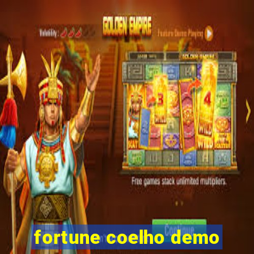 fortune coelho demo